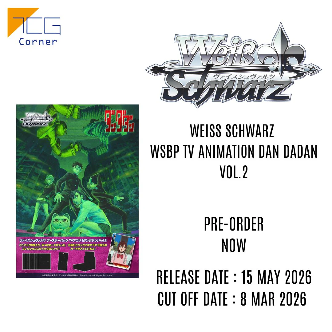 Weiss Schwarz WSBP Tv Animation DAN DADAN Vol.2 Booster Box (Japanese) ***PRESALE***
